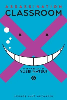 Assassination Classroom, Vol. 6 (Paperback)