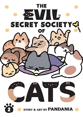 The Evil Secret Society of Cats Vol. 2 (Paperback)