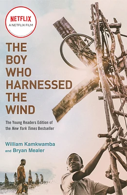 The Boy Who Harnessed the Wind (Movie Tie-in Edition): Young Readers Edition (Paperback)