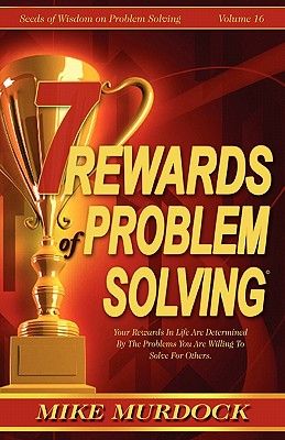 7 Rewards of Problem Solving