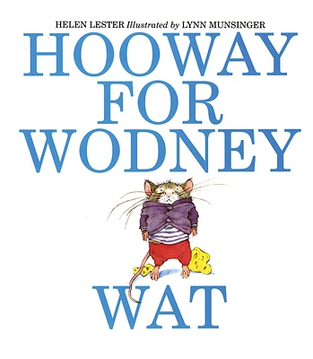 Hooway for Wodney Wat (Paperback)