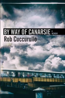 By Way of Canarsie: A Memoir