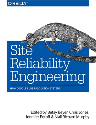 Site Reliability Engineering: How Google Runs Production Systems (Paperback)