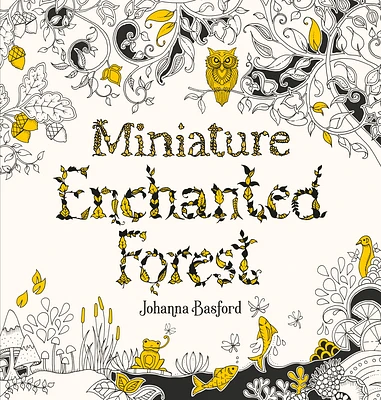 Miniature Enchanted Forest: A Pocket-sized Adventure Coloring Book (Paperback)