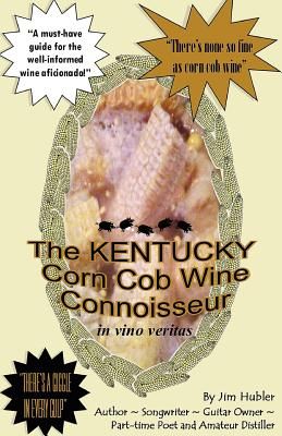 The Kentucky Corn Cob Wine Connoisseur