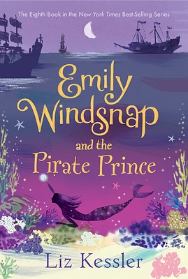 Emily Windsnap and the Pirate Prince (Paperback)