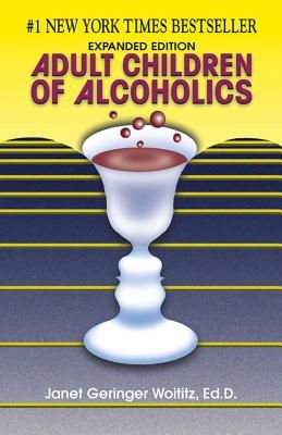 Adult Children of Alcoholics: Expanded Edition (Paperback)