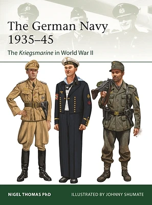 The German Navy in World War II: The Kriegsmarine in World War II (Elite #260) (Paperback)