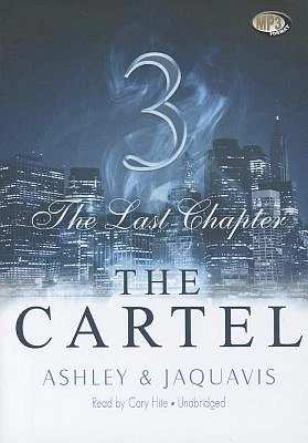 The Cartel 3: The Last Chapter (MP3 CD)