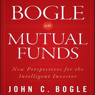 Bogle on Mutual Funds: New Perspectives for the Intelligent Investor (MP3 CD)