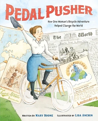 Pedal Pusher: How One Woman’s Bicycle Adventure Helped Change the World (Hardcover)