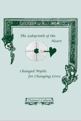 The Labyrinth of the Heart