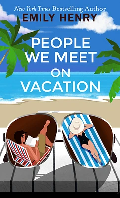 People We Meet on Vacation (Large Print / Paperback)