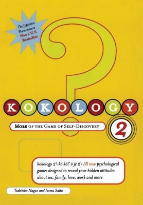 Kokology 2: More of the Game of Self-Discovery