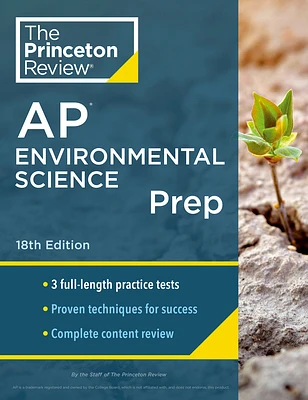 Princeton Review AP Environmental Science Prep, 18th Edition: 3 Practice Tests + Complete Content Review + Strategies & Techniques (College Test Preparation) (Paperback)