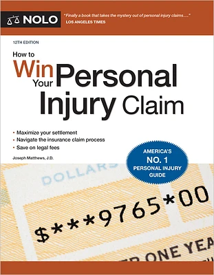 How to Win Your Personal Injury Claim (Paperback)