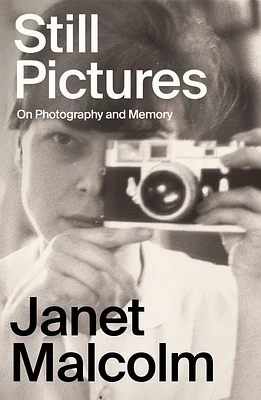 Still Pictures: On Photography and Memory (Hardcover)