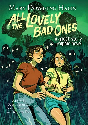 All the Lovely Bad Ones Graphic Novel: A Ghost Story (Paperback)