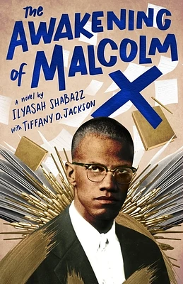 The Awakening of Malcolm X: A Novel (Paperback)