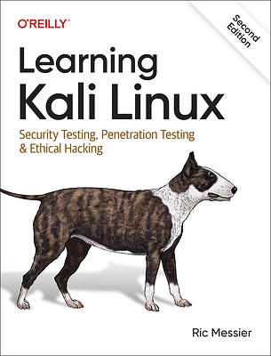 Learning Kali Linux: Security Testing, Penetration Testing & Ethical Hacking (Paperback)