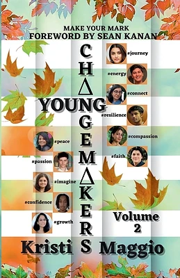 Young Changemakers: Make Your Mark (Paperback)