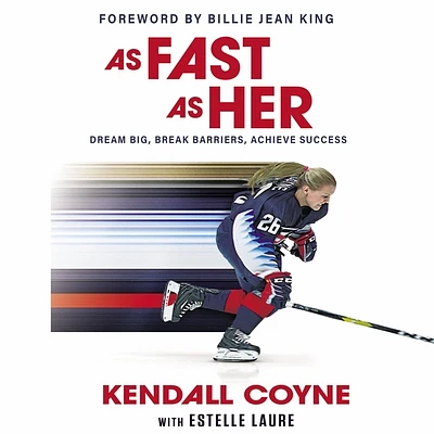 As Fast as Her: Dream Big, Break Barriers, Achieve Success (Hardcover)