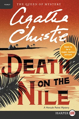 Death on the Nile: A Hercule Poirot Mystery (Hercule Poirot Mysteries #17) (Large Print / Paperback)