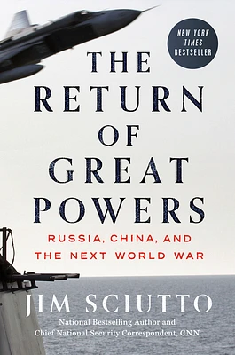 The Return of Great Powers: Russia, China, and the Next World War (Hardcover)