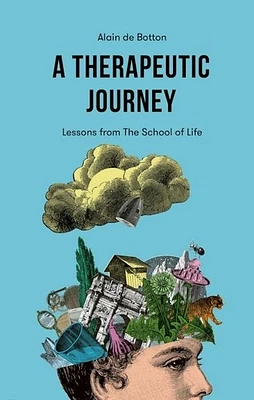 A Therapeutic Journey: Lessons from the School of Life (Paperback)