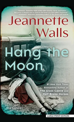 Hang the Moon (Large Print / Paperback)