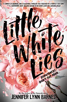 Little White Lies (Debutantes #1) (Hardcover)