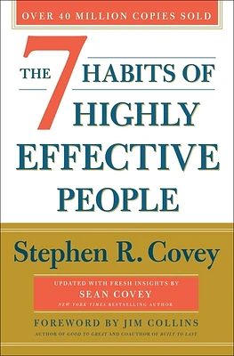 The 7 Habits of Highly Effective People: 30th Anniversary Edition (The Covey Habits Series) (Hardcover)