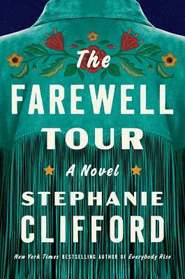 The Farewell Tour: A Novel (Hardcover)