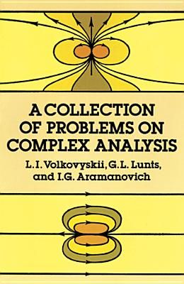 A Collection of Problems on Complex Analysis: Second, Revised Edition