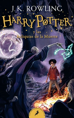 Harry Potter y las Reliquias de la Muerte / Harry Potter and the Deathly Hallows (Paperback)