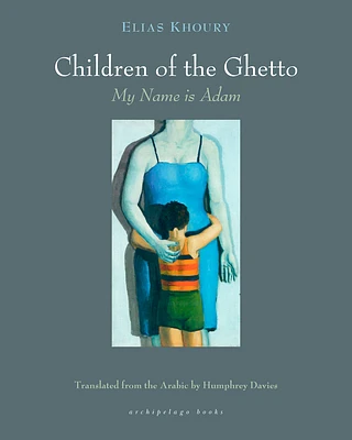 The Children of the Ghetto: I: My Name is Adam (Paperback)