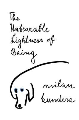 The Unbearable Lightness of Being: A Novel (Paperback)