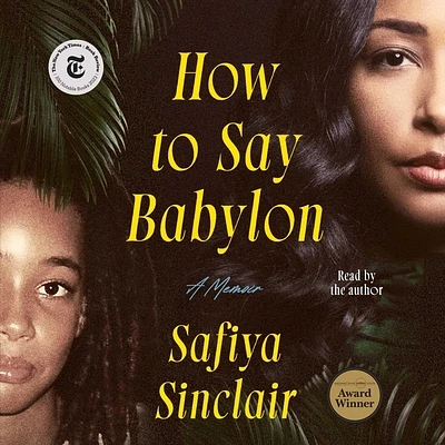 How to Say Babylon: A Memoir (Compact Disc)