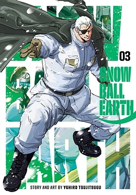 Snowball Earth, Vol. 3 (Paperback)