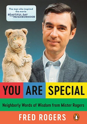 You Are Special: Neighborly Words of Wisdom from Mister Rogers (Paperback)