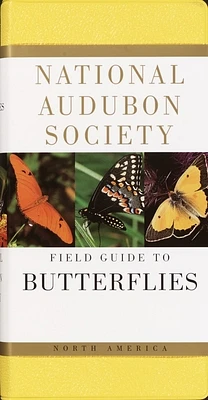 National Audubon Society Field Guide to Butterflies: North America (National Audubon Society Field Guides) (Hardcover)