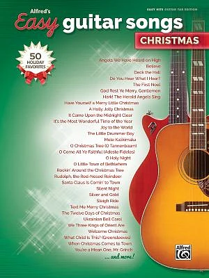 Alfred's Easy Guitar Songs -- Christmas: 50 Christmas Favorites (Paperback)