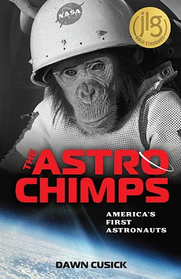 The Astrochimps: America's First Astronauts (Paperback)