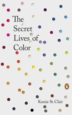 The Secret Lives of Color (Hardcover)