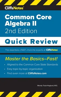 CliffsNotes Common Core Algebra II: Quick Review