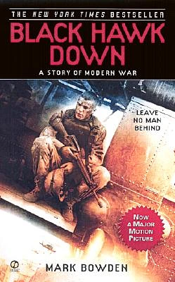 Black Hawk Down: A Story of Modern War (Mass Market Paperback)