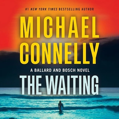 The Waiting: A Ballard and Bosch Novel (MP3 CD)