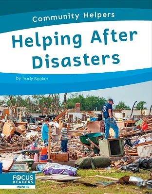 Helping After Disasters (Library Binding)