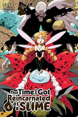 That Time I Got Reincarnated as a Slime, Vol. 4 (light novel) (That Time I Got Reincarnated as a Slime (light novel) #4) (Paperback)