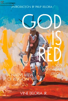 God Is Red : A Native View of Religion (Paperback)